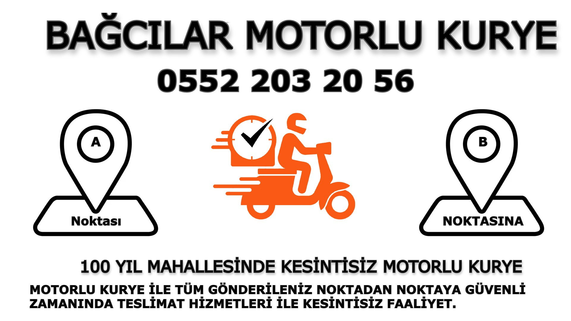 100 Yıl Acil Motorlu Kurye |7/24 | 0552 203 20 56