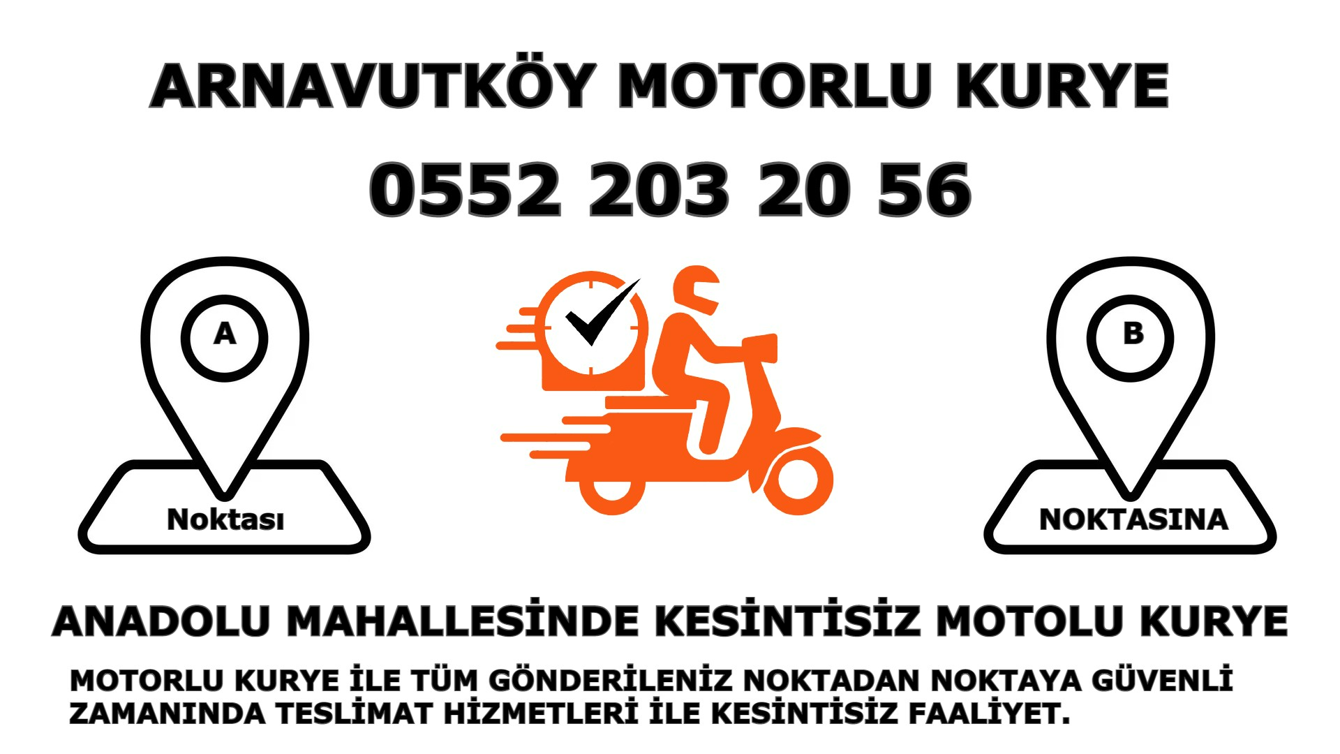 Anadolu Acil Motorlu Kurye |7/24 | 0552 203 20 56
