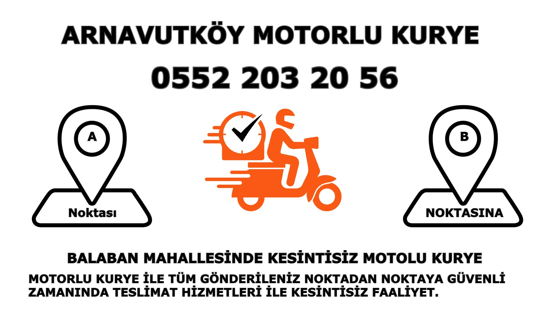 Balaban Acil Motorlu Kurye |7/24 | 0552 203 20 56