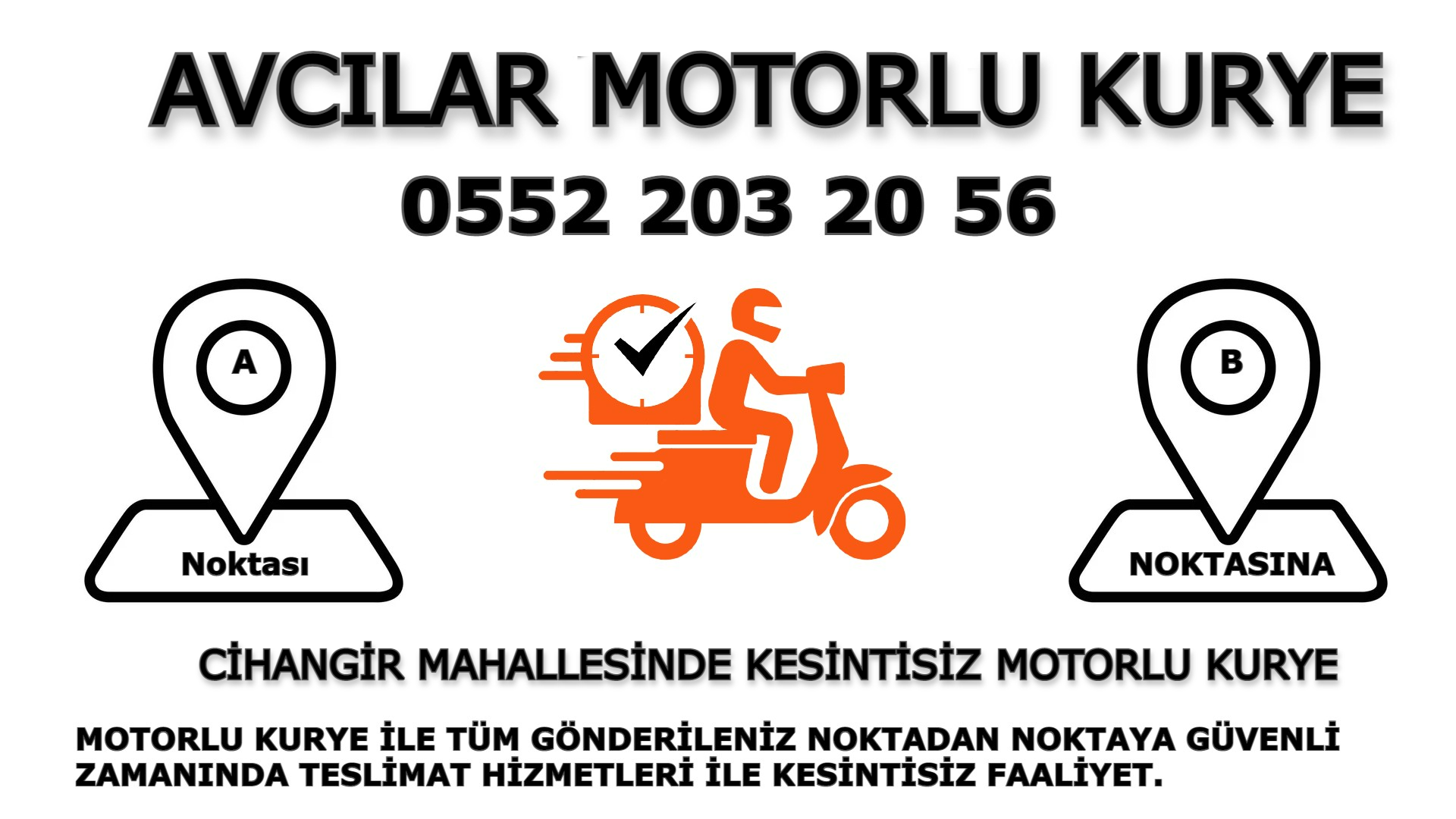 Cihangir Acil Motorlu Kurye |7/24 | 0552 203 20 56